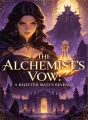 The Alchemist's Vow: A Rejected Mate's Revenge cover