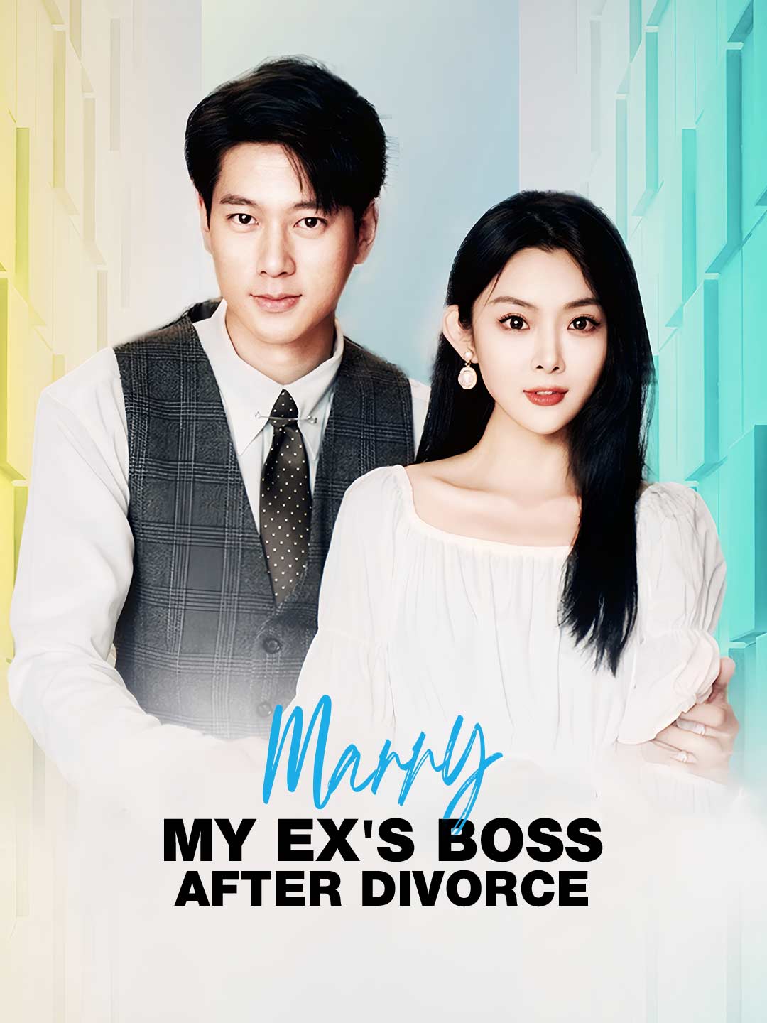 Marry My Ex's Boss After Divorce