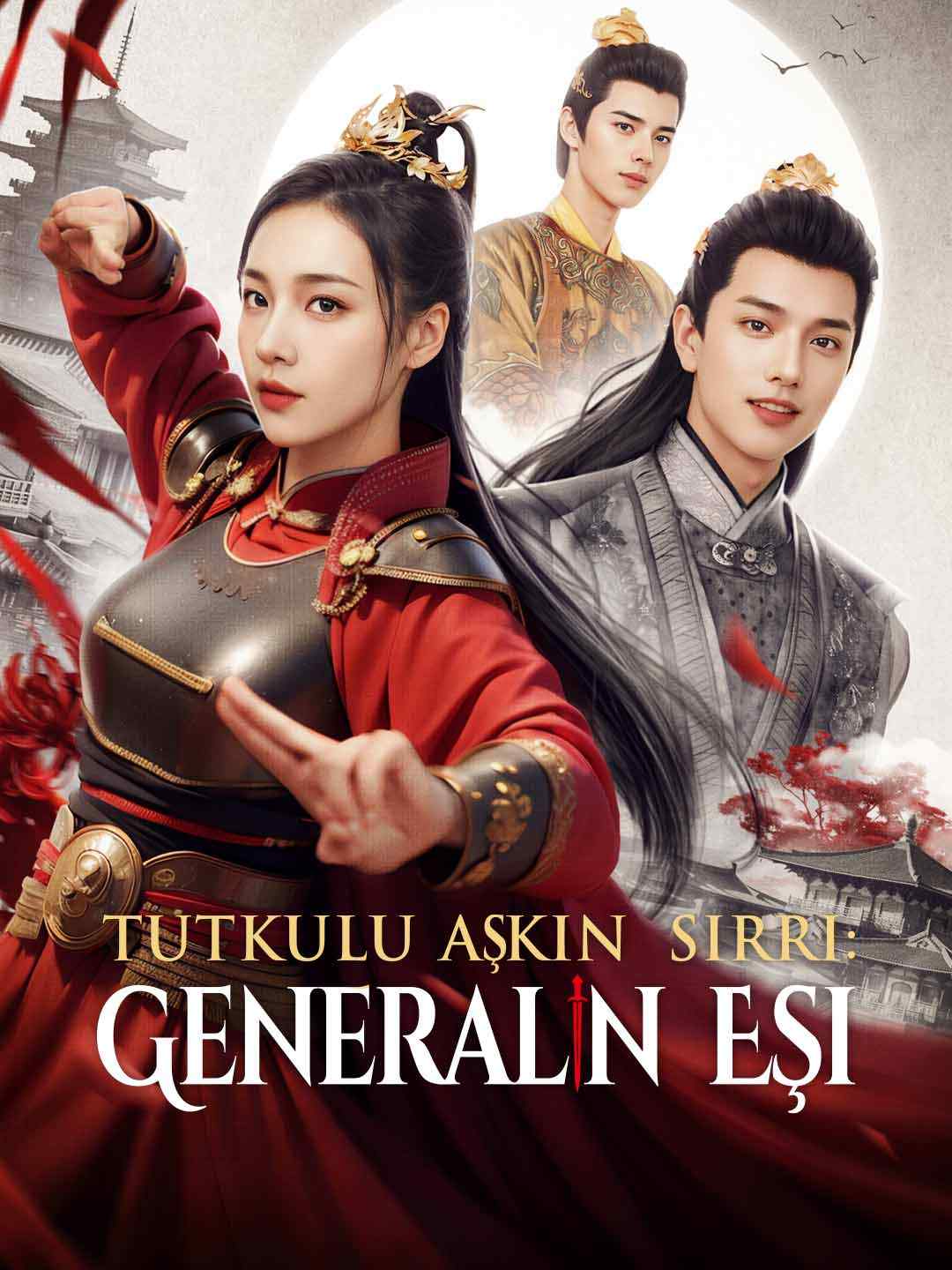 Tutkulu Aşkın  Sırrı: Generalın Eşi