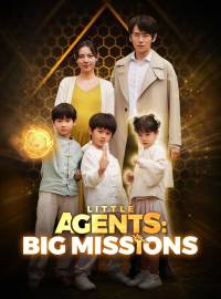 Little Agents: Big MissionsShort Dramas