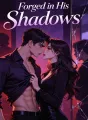 Forged in His Shadows cover