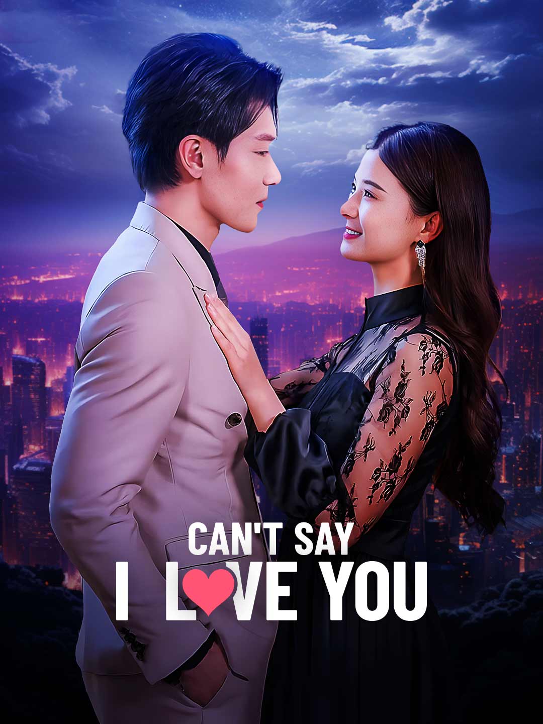 Can't Say I Love You (English-dubbed)