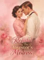 I Rejected Being The Investor's Mistress cover