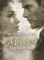 My Husband Let His Mistress Replace Me cover