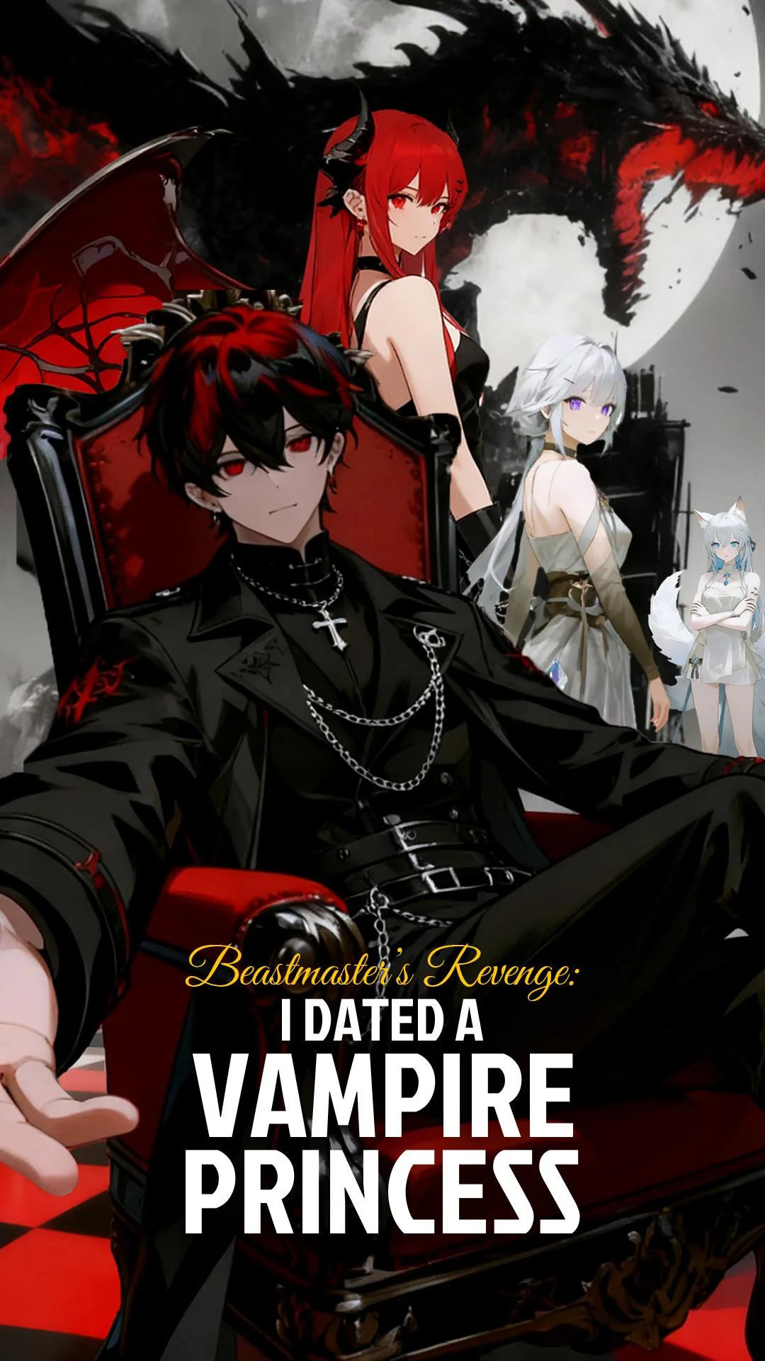 Beastmaster’s Revenge: I Dated a Vampire Princess
