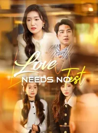 Love Needs No Test