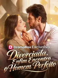 Divorciada, Enfim Encontro o Homem Perfeito(Dublado)