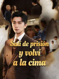 Salí de prisión y volví a la cima