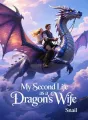 My Second Life as a Dragon's Wife cover