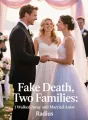 Fake Death, Two Families: I Walked Away and Married Anew cover