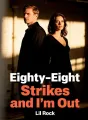 Eighty-Eight Strikes and I'm Out cover