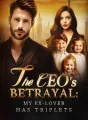 The CEO's Betrayal: My Ex-lover Has Triplets cover