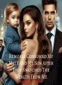 Remorse Consumed My Mate And My Son After They Snatched The Wealth From Me cover
