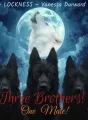 THREE BROTHERS! ONE MATE! cover