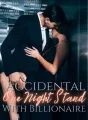Accidental One Night Stand With Billionaire cover