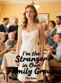 I'm the Stranger in Our Family Group cover