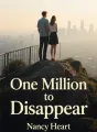 One Million to Disappear cover