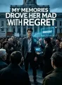 My Memories Drove Her Mad with Regret cover