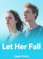 Let Her Fall cover