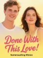 Done With This Love cover
