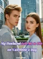 My Husband Left Me to Die on Valentine's Day cover