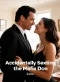 Accidentally Sexting the Mafia Don cover