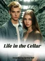 Life in the Cellar cover