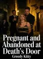Pregnant and Abandoned at Death's Door cover