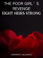 The Poor Girl’s Revenge: Eight Heirs Strong cover