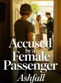 Accused by a Female Passenger cover