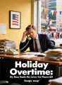 Holiday Overtime: My Boss Made Me Cover the Phone Bill cover