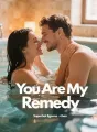 You Are My Remedy cover