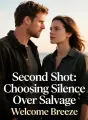 Second Shot: Choosing Silence Over Salvage cover