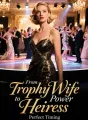 From Trophy Wife to Power Heiress cover