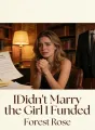 I Didn't Marry the Girl I Funded cover