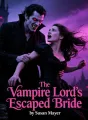 The Vampire Lord's Escaped Bride cover