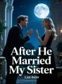 After He Married My Sister cover