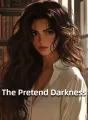The Pretend Darkness cover