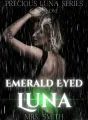 The Emerald Eyed Luna cover