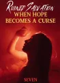 Ruined Salvation: When Hope Becomes a Curse cover