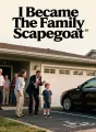 I Became The Family Scapegoat cover