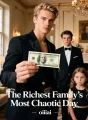 The Richest Family’s Most Chaotic Day cover