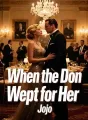 When the Don Wept for Her cover