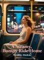 A Steamy, Bumpy Ride Home cover