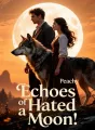 Echoes of a Hated Moon cover