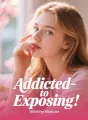 Addicted to Exposing cover