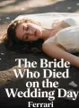 The Bride Who Died on the Wedding Day cover