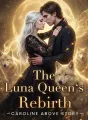 The Luna Queen's Rebirth cover