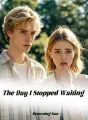 The Day I Stopped Waiting cover