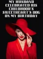 My Husband Celebrated His Childhood's Sweetheart's Dog On My Birthday cover